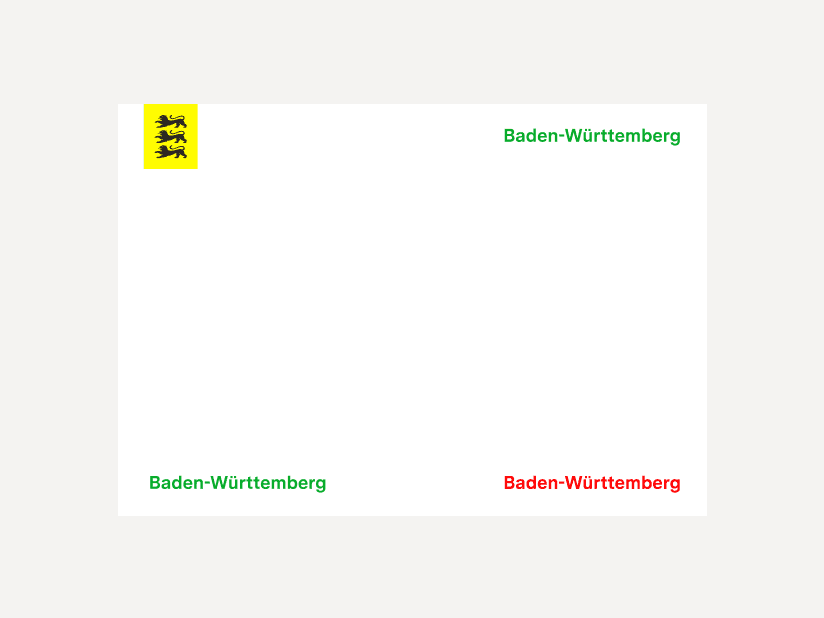 Beispiel: Wenn das Flag Logo oben links platziert ist, darf die Wortmarke oben rechts oder unten links stehen. Aber nicht unten rechts.